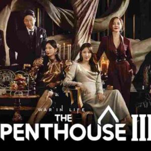 Sinopsis The Penthouse 3: Semakin Menarik, Karakter Tokoh Sulit Ditebak