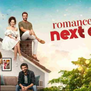 Romance Next Door, Drama Turki Pertama di WeTV