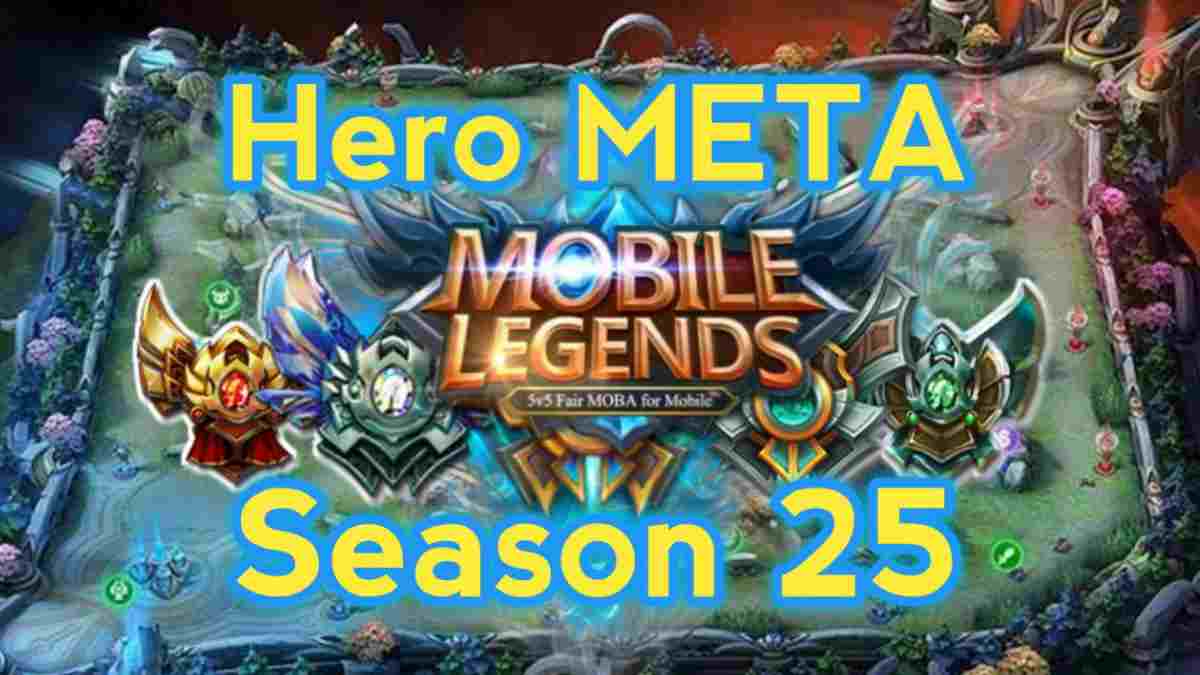 Hero META Mobile Legends di Season 25