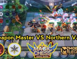 Magic Chess Weapon Master vs Northern Vale, Kombinasi Tersakit 2022 Mobile Legends