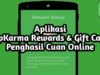 Aplikasi AppKarma Rewards & Gift Cards, Penghasil Cuan Online