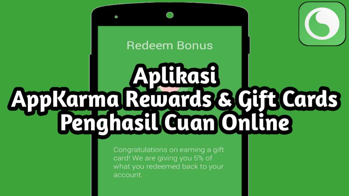 Aplikasi AppKarma Rewards & Gift Cards Penghasil Cuan Onlin