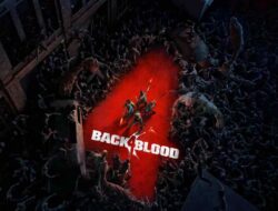 Game Back 4 Blood, Player Vs Zombie Paling Menantang