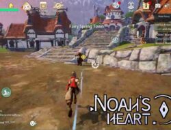 Game Noah’s Heart, Genre MMORPG Open World Grafis Tinggi