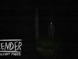 Slender the Eight Pages, Game Horror Survival yang Wajib Dicoba
