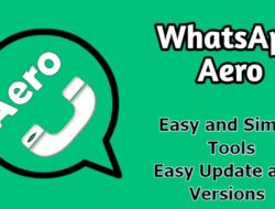Alasan Harus Menggunakan WhatsApp Aero, Lebih Canggih Ga Pake Ribet