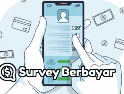 Aplikasi Penghasil Uang Survey Berbayar Cocok Untuk Pelajar, Lumayan Cuan Jajan Nambah