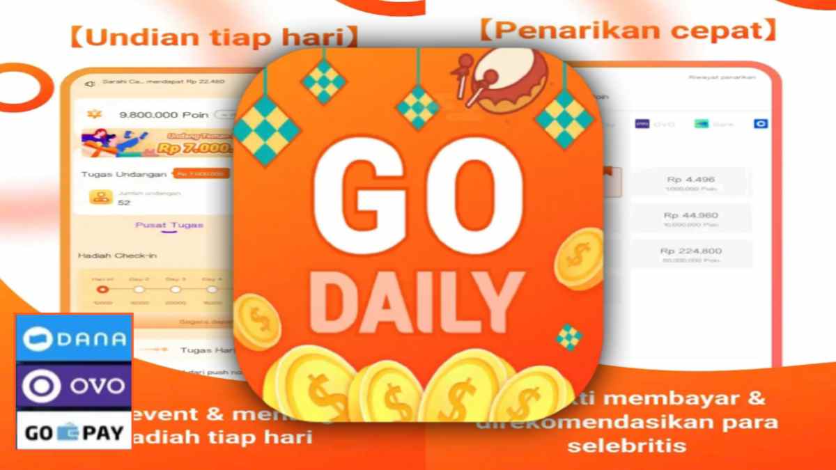 Go Daily Aplikasi Penghasil Cuan Tercepat Paling