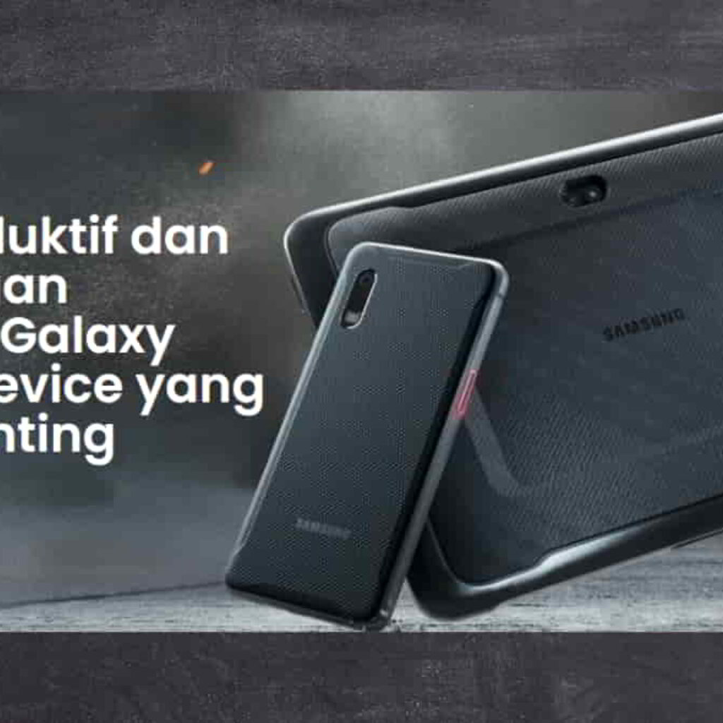 Kelebihan Samsung Galaxy Tab Active 3, Gak Jauh Beda sama Smartphone 