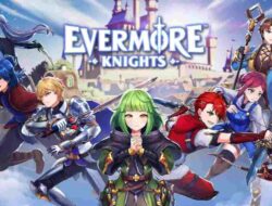 Yuk Ikutan Pre-registrasi Game NFT Evermore Knight Mobile Penghasil Cuan Terbaru