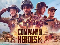 Company of Heroes 3, Jadilah Pasukan Tentara Terkuat