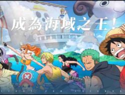 Game One Piece Mobile New World Vigour Voyage, Rilis di Playstore Indonesia