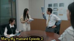 Sinopsis Drakor Marry My Husband Episode2